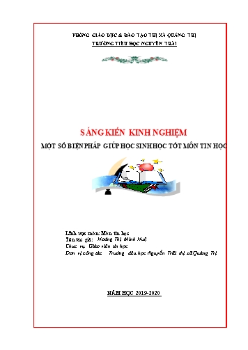 Sáng kiến kinh nghiệm Một số biện pháp giúp học sinh học tốt môn tin học Khối 3, 4, 5