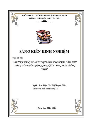 SKKN Rèn kỹ năng nói – viết qua phân môn Tập làm văn Lớp 3 góp phần nâng cao chất lượng môn Tiếng Việt